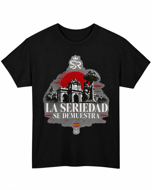 Camiseta SR YUSS “La Seriedad Se Demuestra” — Disciplina y Respeto